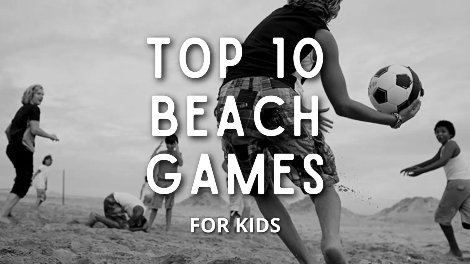 the-top-10-beach-games-for-kids