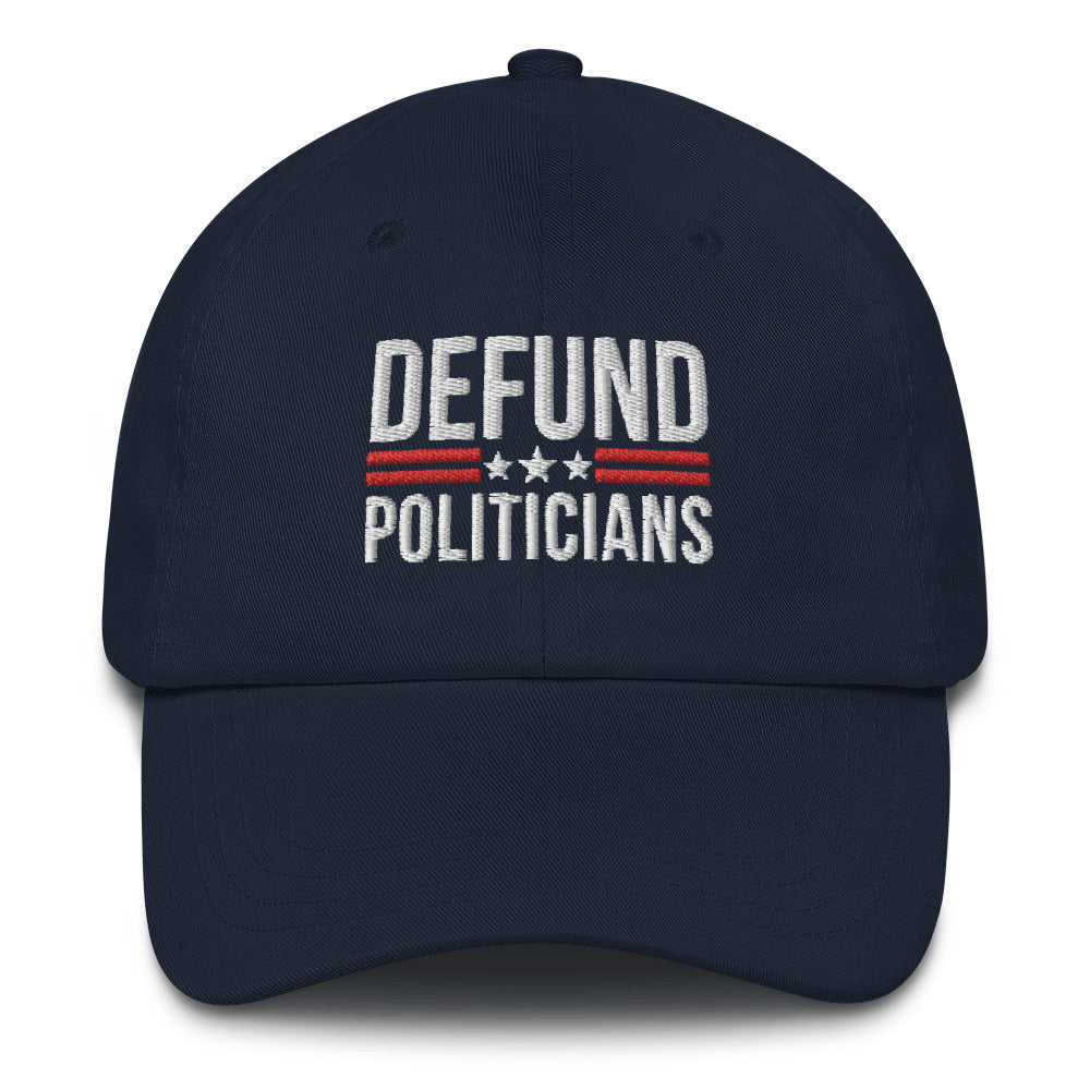 Defund the politicals hat, Libertarian Anti-Government Hat, Defund the politicals hat, Politikhut, politischer Hut, konservativer Hut