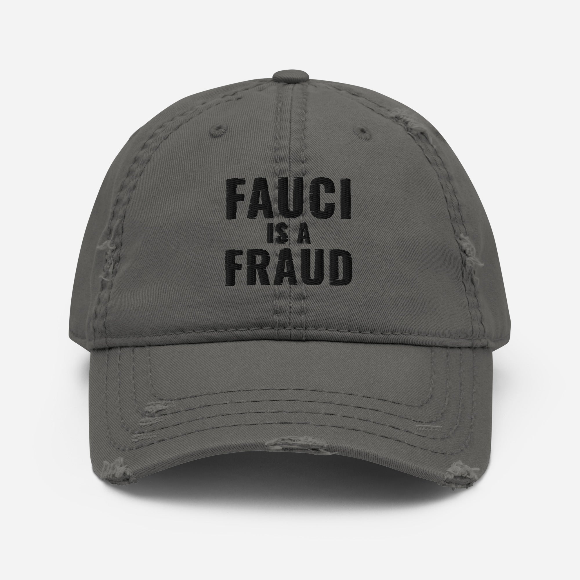 Anti Fauci Embroidered Distressed Dad Hat, Fauci is a Fraud Hat, Conservative Hat, Republican Hat, Medical Freedom Hat - Madeinsea©