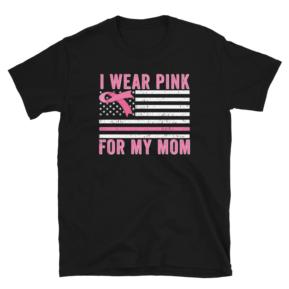 I Wear Pink For My Mom Tshirt, Breast Cancer Awareness Shirt, Awareness Ribbon Shirt, Breast Cancer Awareness Month, October Cancer Shirt - Madeinsea©
