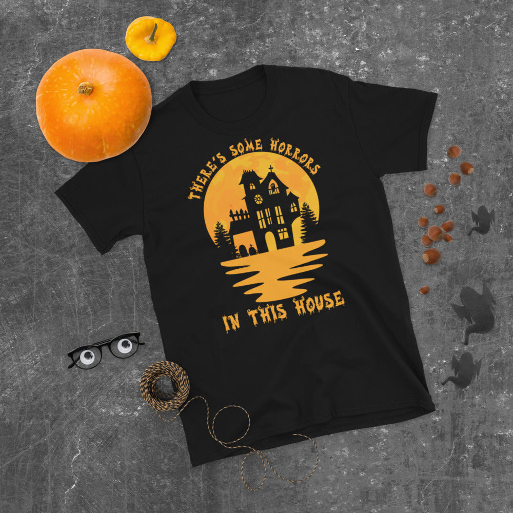 Theres some horrors in this house, Halloween Funny Horror Shirt, Haunted House Halloween Horror Shirt, Halloween Horror Nights Shirt - Madeinsea©