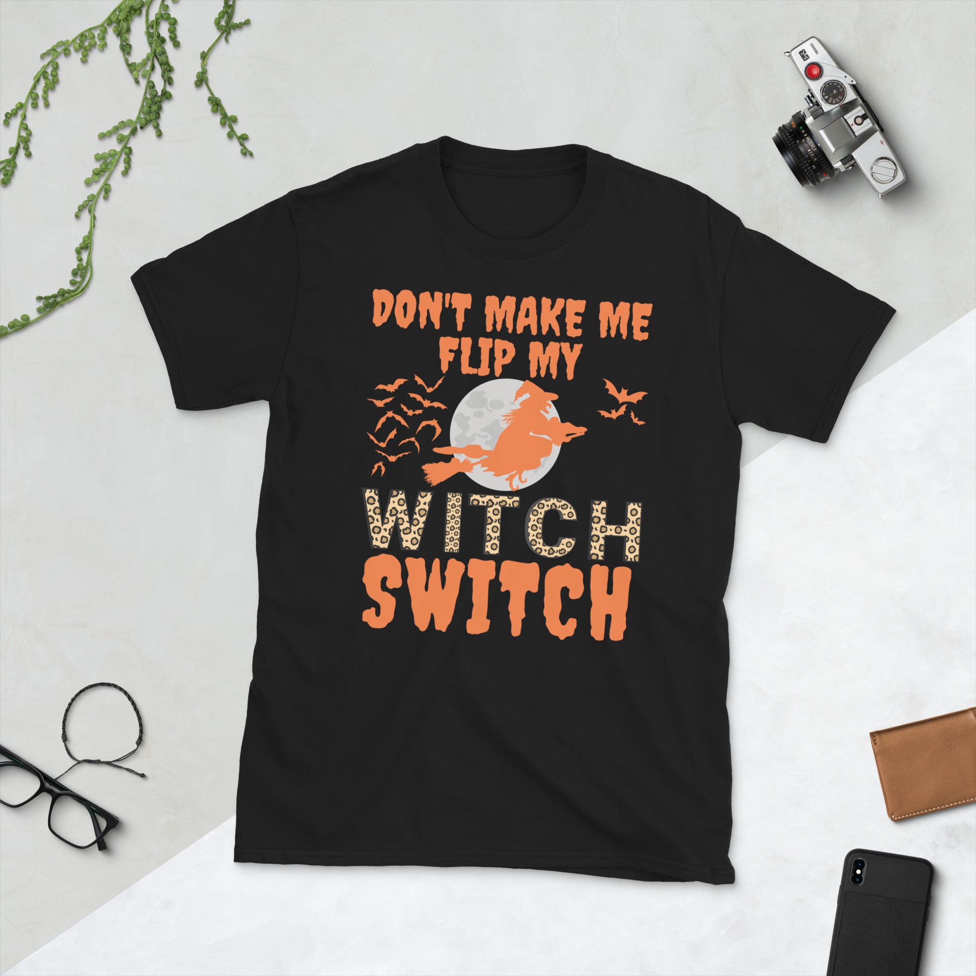 Don't Make Me Flip My Witch Switch Shirt, Funny Halloween Gift, Halloween Costume, Funny Gifts For Mom, Cute Halloween Witch Tshirt - Madeinsea©