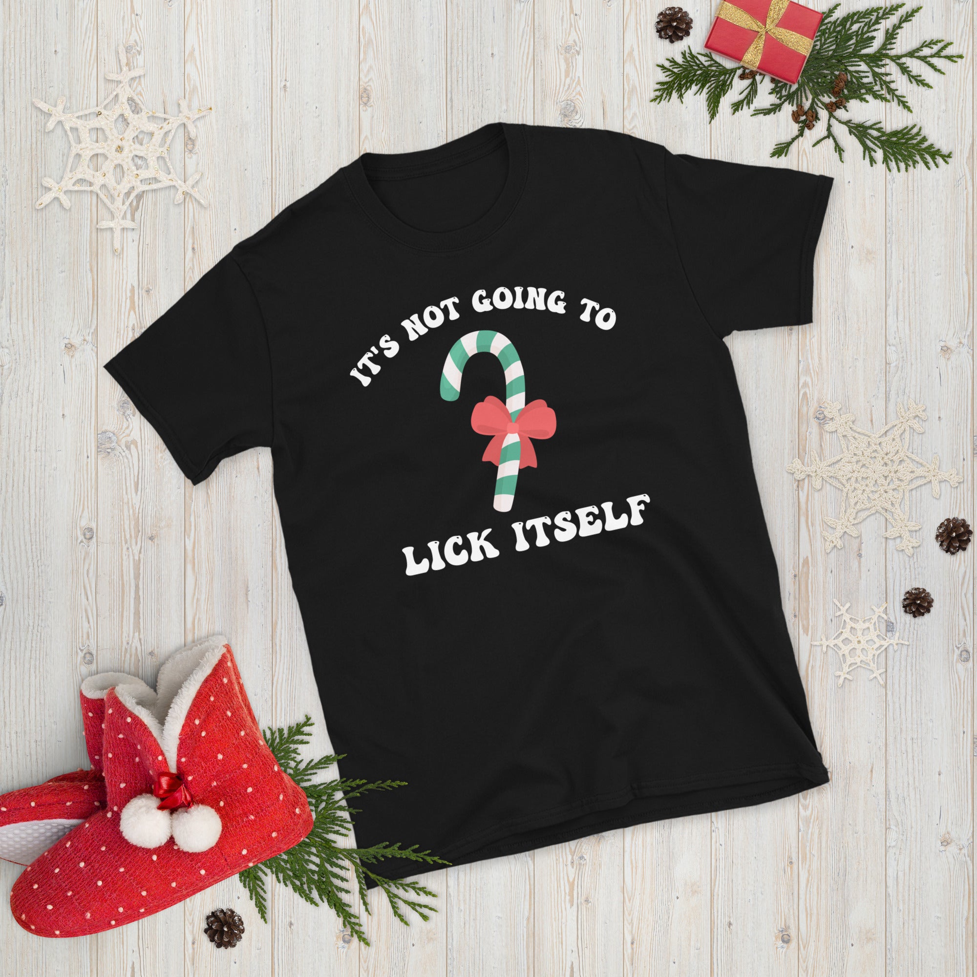 It's Not Going To Lick Itself, Xmas Sarcastic Shirt, Funny Christmas Shirt, Gifts For Christmas, Couples Gift, Naughty T-shirt, Xmas Gifts - Madeinsea©