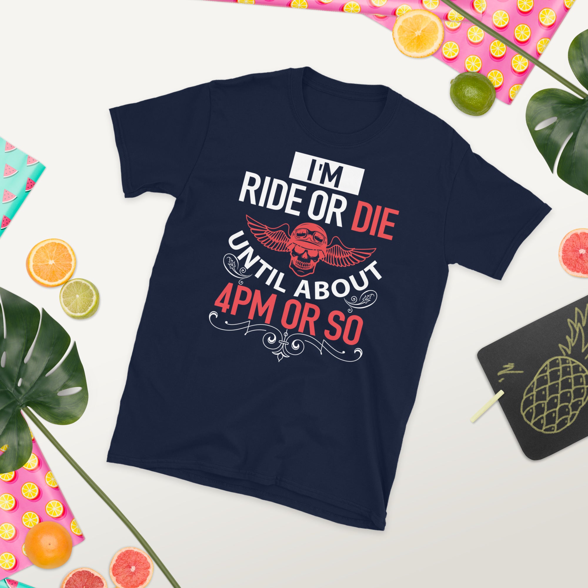 I'm Ride or Die Until About 4PM, Ride Or Die Shirt, Rider T Shirt, Funny, Ride of Die Chick, Rider Lover Gift Shirt - Madeinsea©