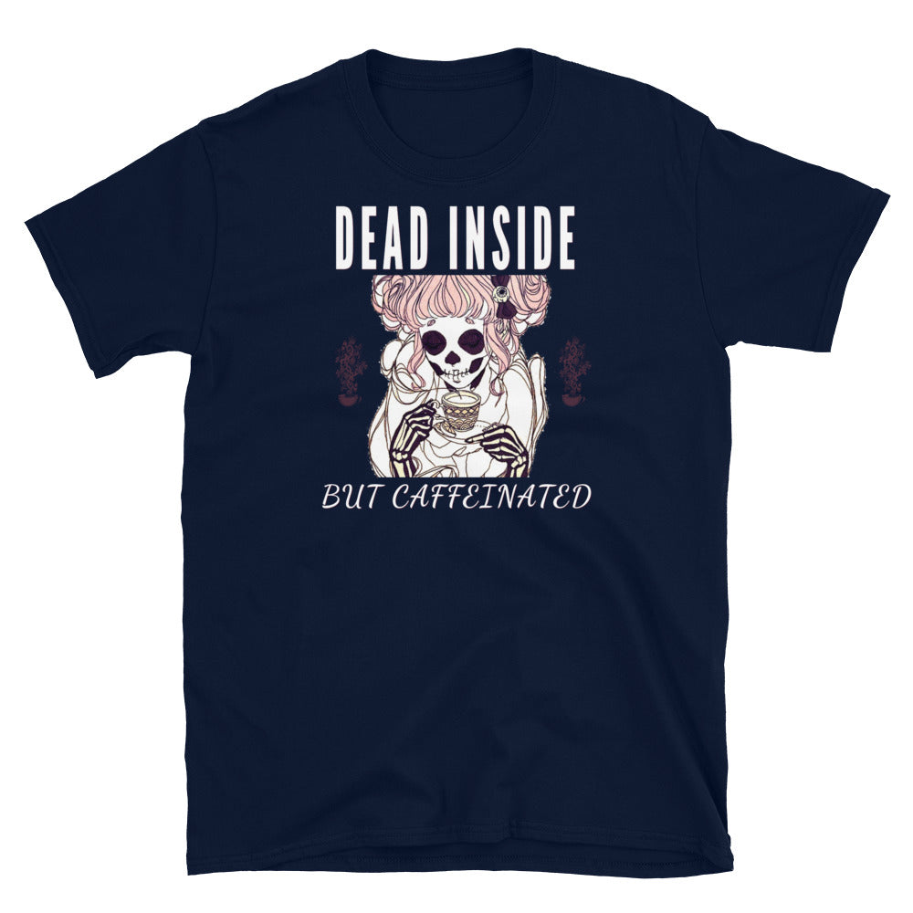Dead Inside but Caffeinated, Coffee Skeleton shirt, Dead inside shirt, funny coffee skeleton mom shirt,funny coffee shirt - Madeinsea©