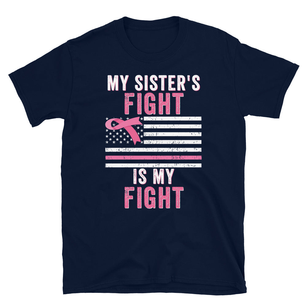 Her Fight Is My Fight, My sisters fight is my fight, In This Family We Fight Together, Cancer Support Shirt, Breast Cancer, Pink Ribbon - Madeinsea©