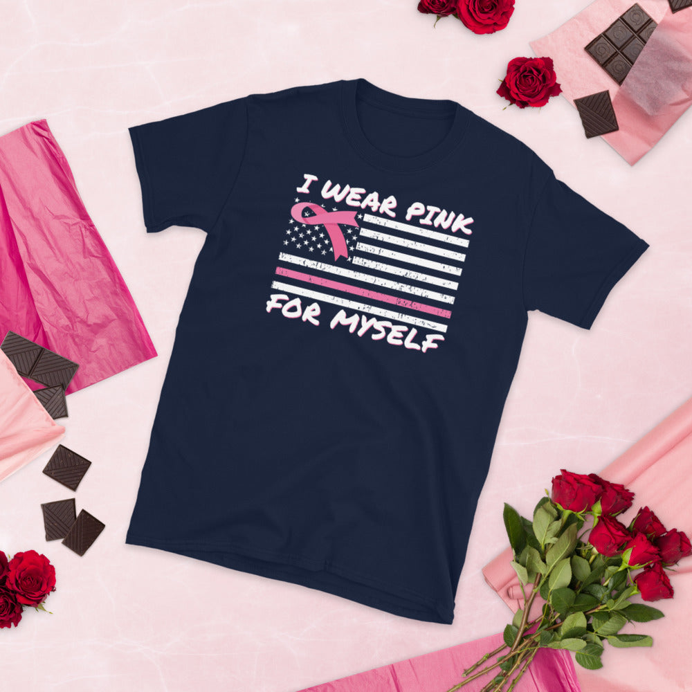 I wear pink for myself, Breast cancer awareness shirt, Family Cancer Shirt, Breast Cancer Awareness Month, Pink Ribbon American Flag Shirt - Madeinsea©
