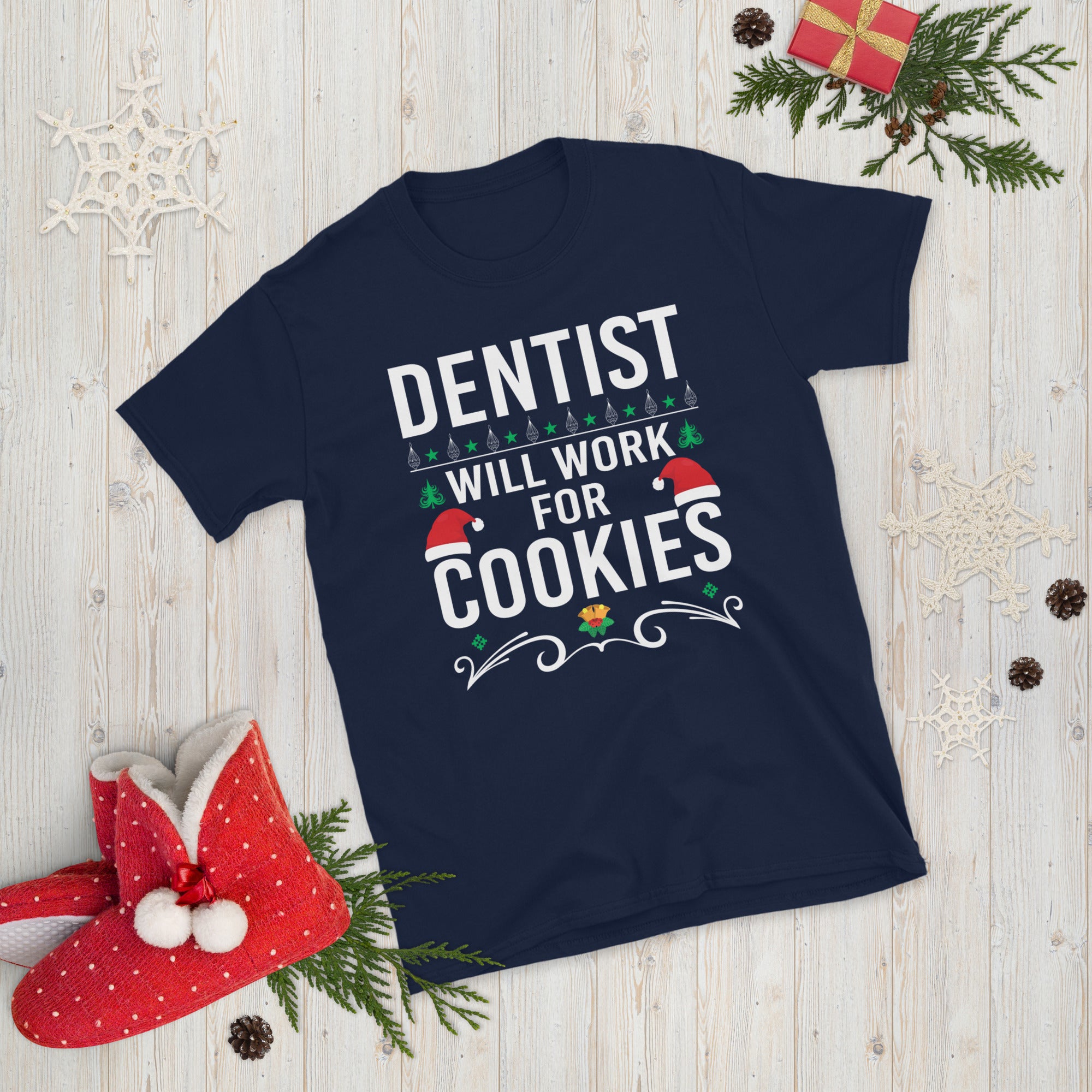 Dentist Christmas Shirt, Funny Dental T Shirt, Dentist Will Work for Cookies, Dental Life Shirt, Christmas Gifts For Dentists - Madeinsea©