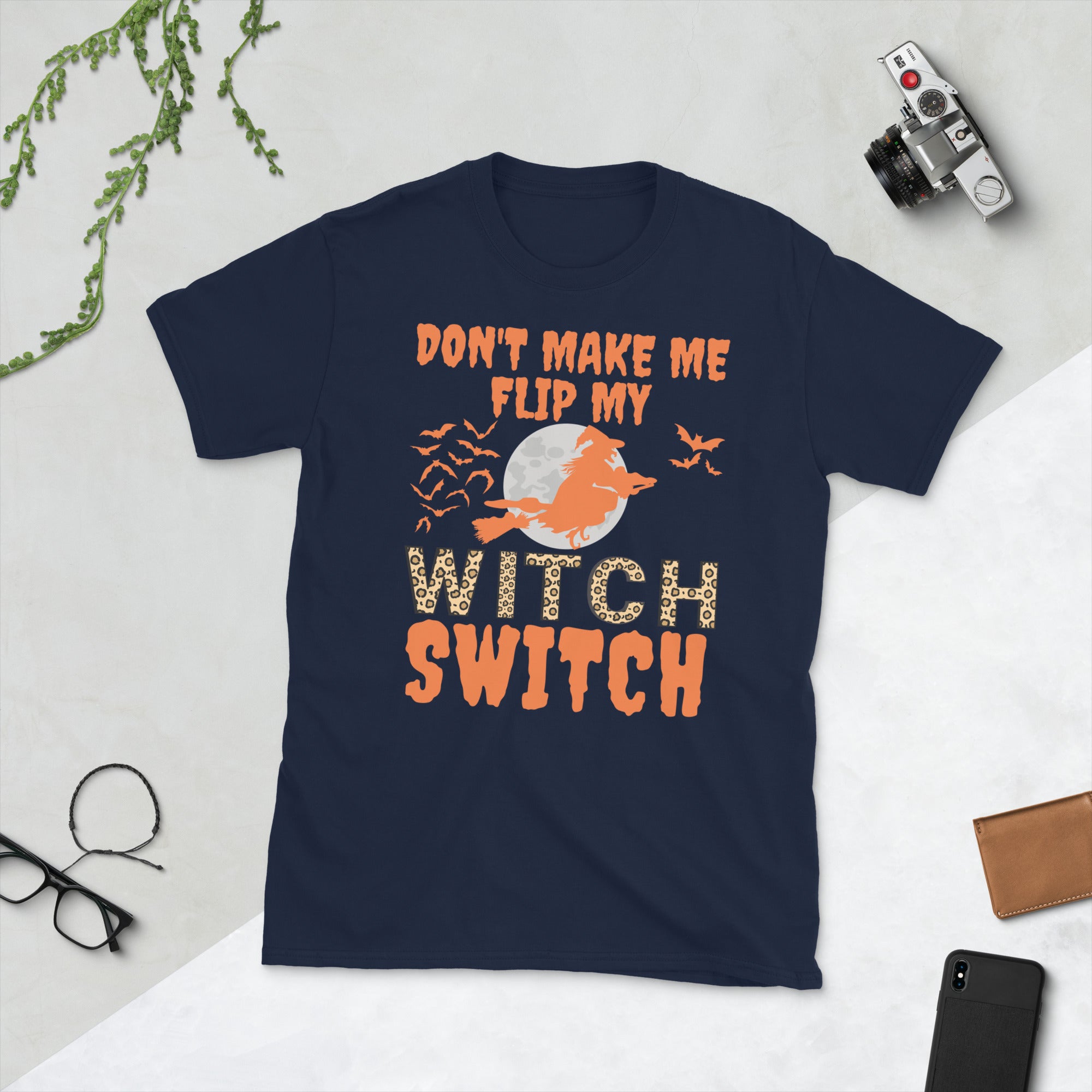 Don't Make Me Flip My Witch Switch Shirt, Funny Halloween Gift, Halloween Costume, Funny Gifts For Mom, Cute Halloween Witch Tshirt - Madeinsea©