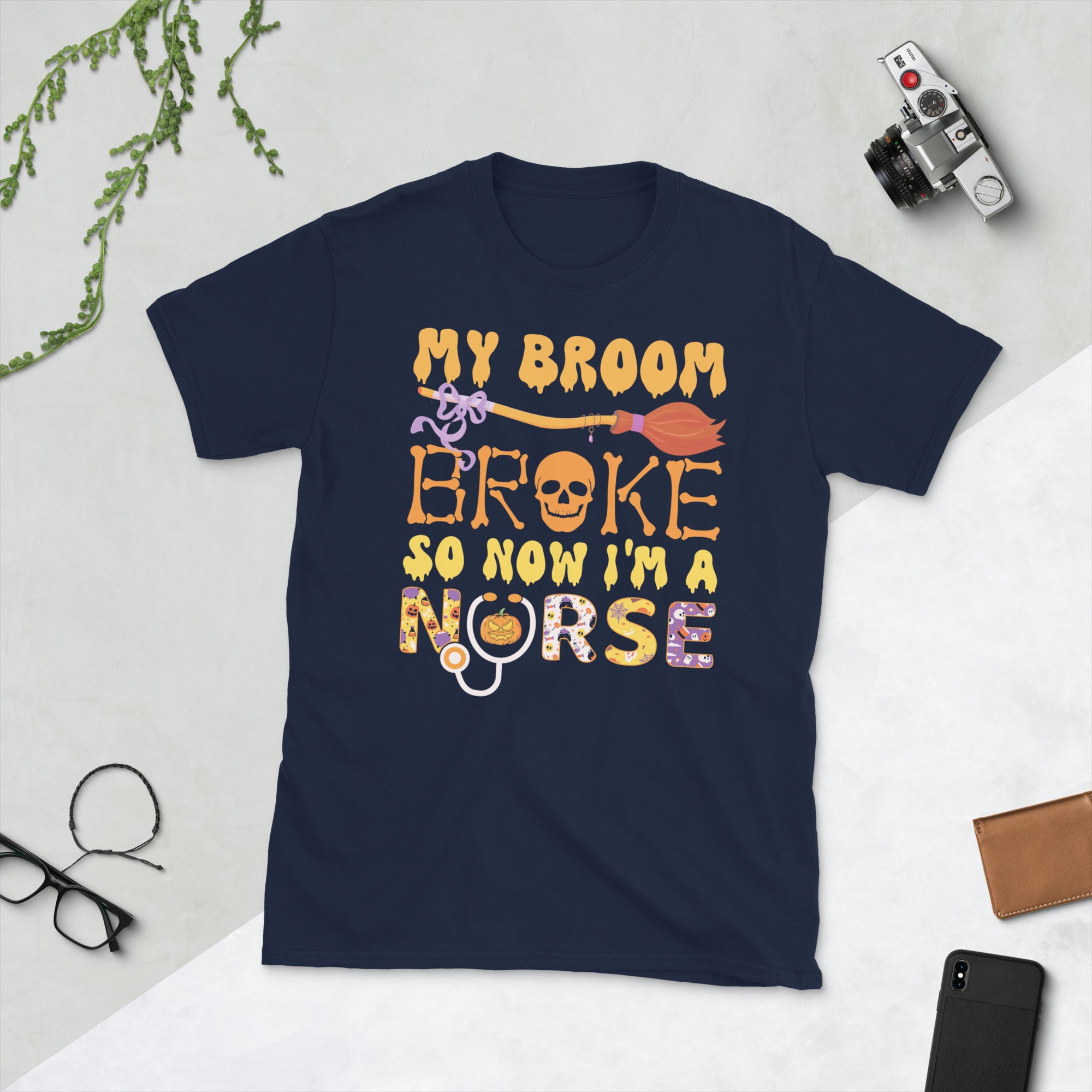 My Broom Broke So Now I Am A Nurse, Halloween Nurse Shirt, Funny Halloween RN Costume, Halloween Broom TShirt, Halloween Gift For Nurse - Madeinsea©