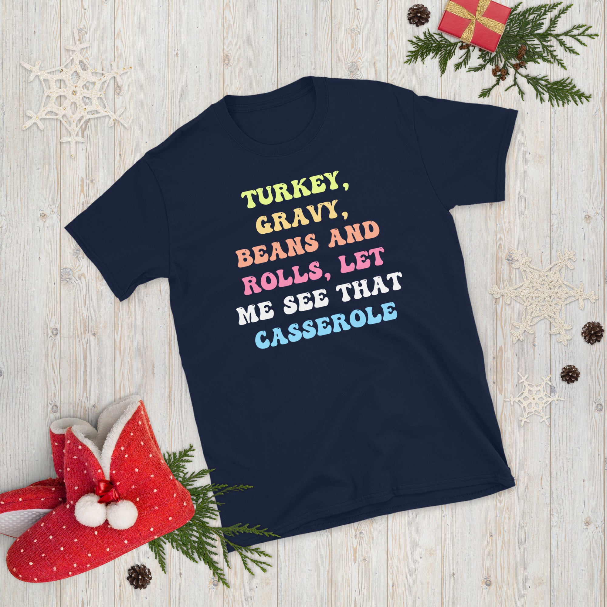 Turkey Gravy Beans And Rolls Let Me See That Casserole, Thanksgiving Funny Shirt, Turkey Lover Groovy TShirt, Family Thanksgiving Gift Tee - Madeinsea©