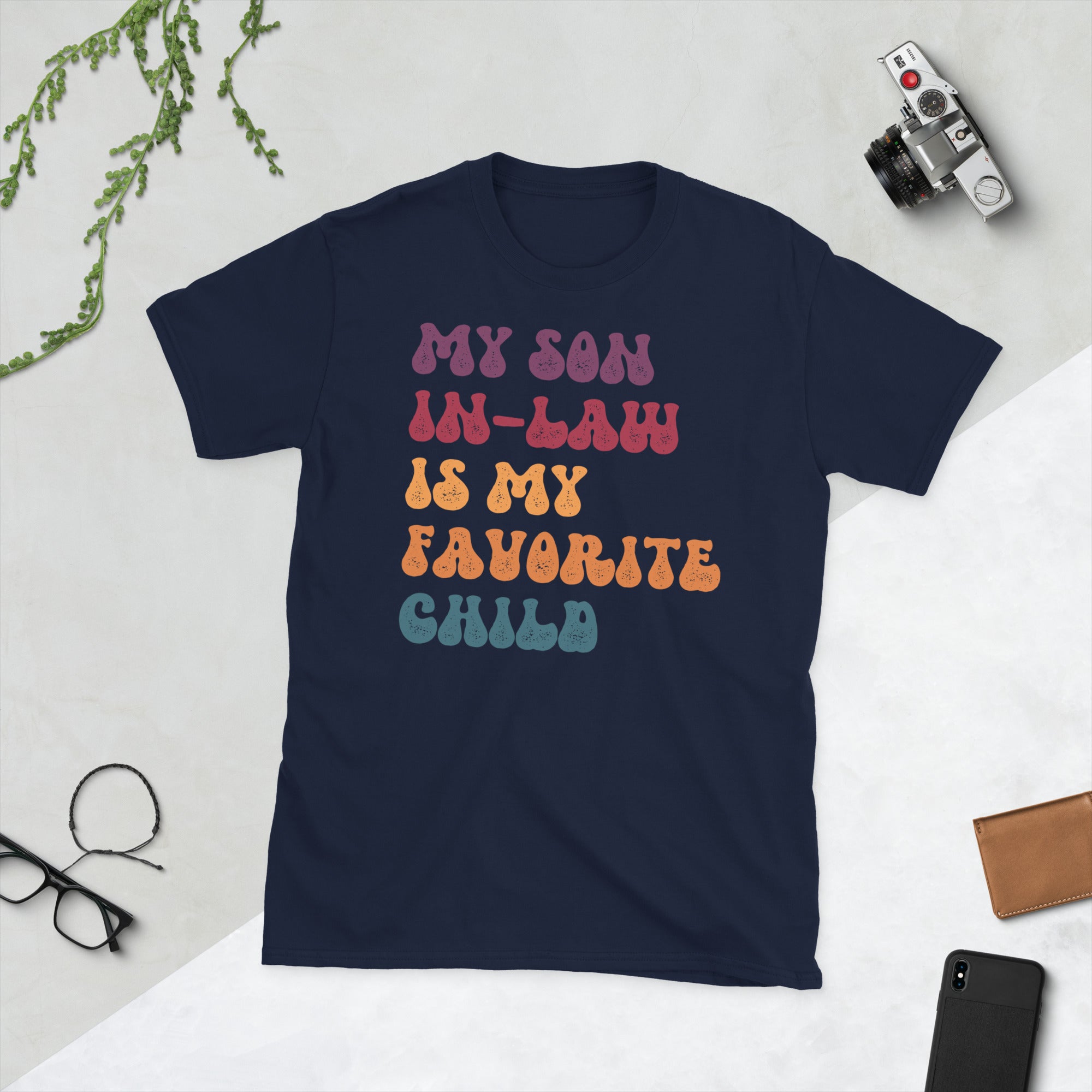 My Son In Law Is My Favorite Child Funny Mother In Law Groovy Shirt, Funny Family T-shirt, Funny Son Tee, Gift For Mother In Law - Madeinsea©