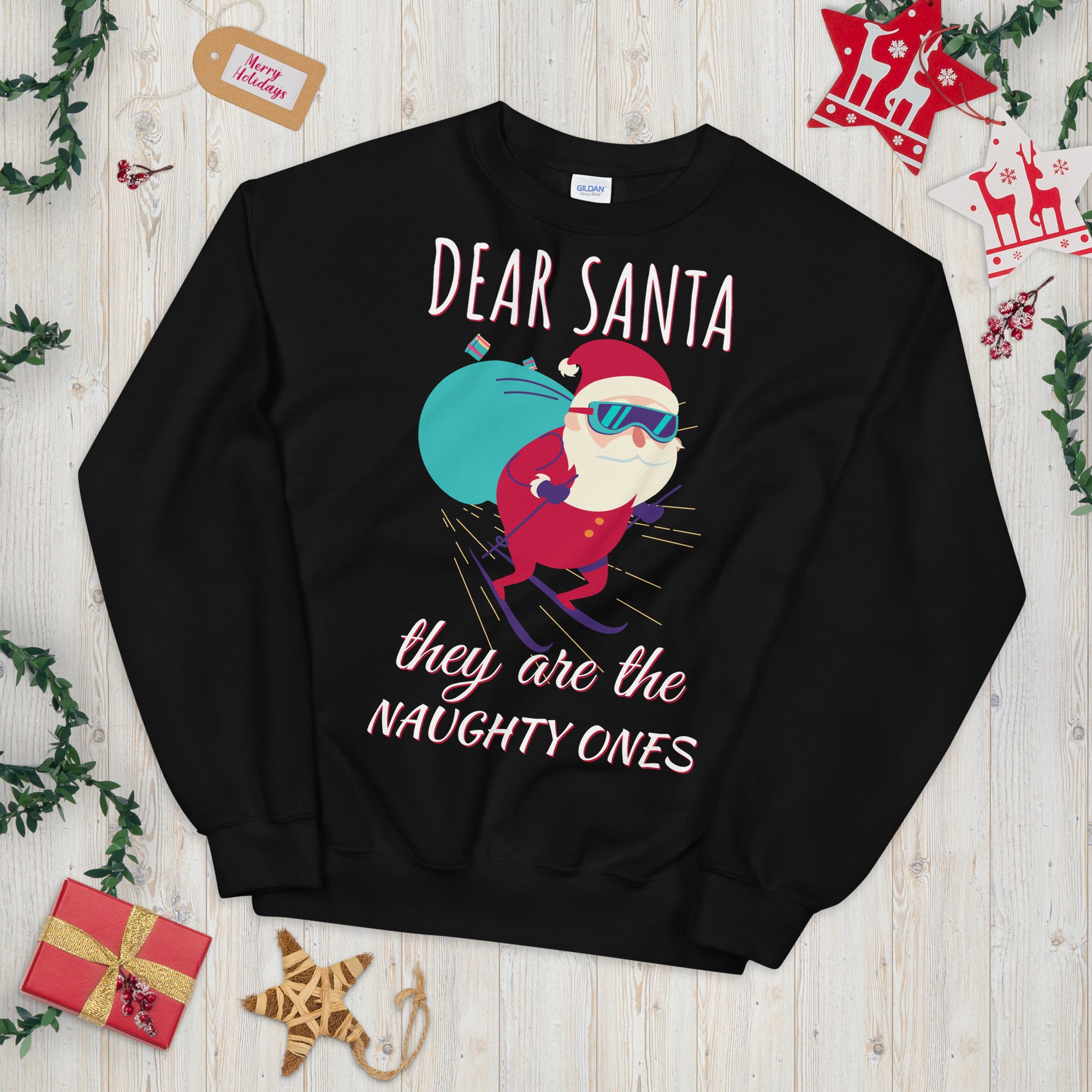 Dear Santa They're The Naughty Ones Sweatshirt, Funny Christmas Sweater, Funny Santa Sweater, Naughty Christmas, Christmas Family Outfits - Madeinsea©