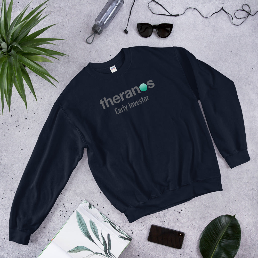 Theranos Sweatshirt, Theranos Startup Fraud, Theranos Logo, Theranos Company, Theranos, Theranos Early Investor - Madeinsea©
