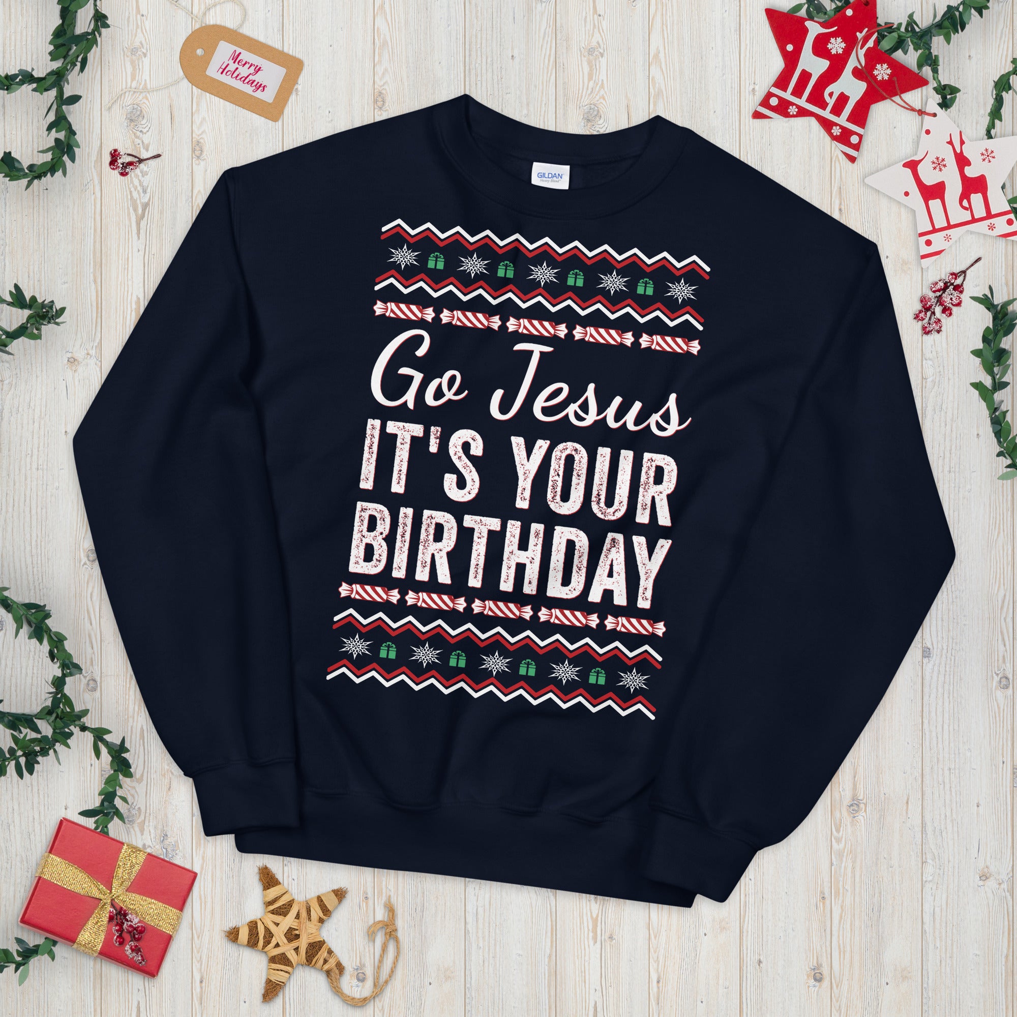 Go Jesus It's Your Birthday Christmas Sweatshirt, Go Jesus Sweatshirt, Jesus Birthday Sweater, Holiday Sweatshirt, Ugly Christmas Sweater