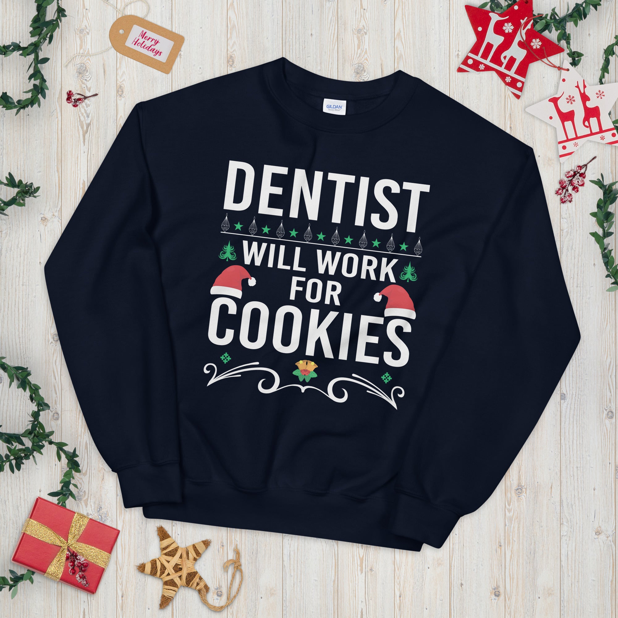 Dentist Christmas Sweater, Funny Dental Sweatshirt, Dentist Will Work for Cookies, Dental Life Shirt, Christmas Gifts For Dentists - Madeinsea©
