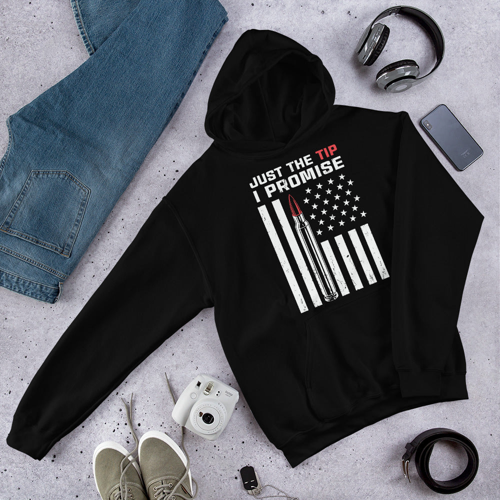 Lustiger Waffen-Hoodie, Just The Tip I Promise, Amerikanischer Patriot-Hoodie, Lustiges Waffen-Shirt, Geschenk für den republikanischen Ehemann, 2A-Hoodie, Patriotische Hoodies