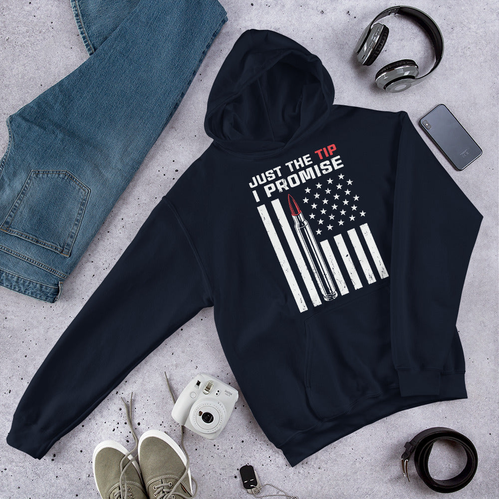 Lustiger Waffen-Hoodie, Just The Tip I Promise, Amerikanischer Patriot-Hoodie, Lustiges Waffen-Shirt, Geschenk für den republikanischen Ehemann, 2A-Hoodie, Patriotische Hoodies