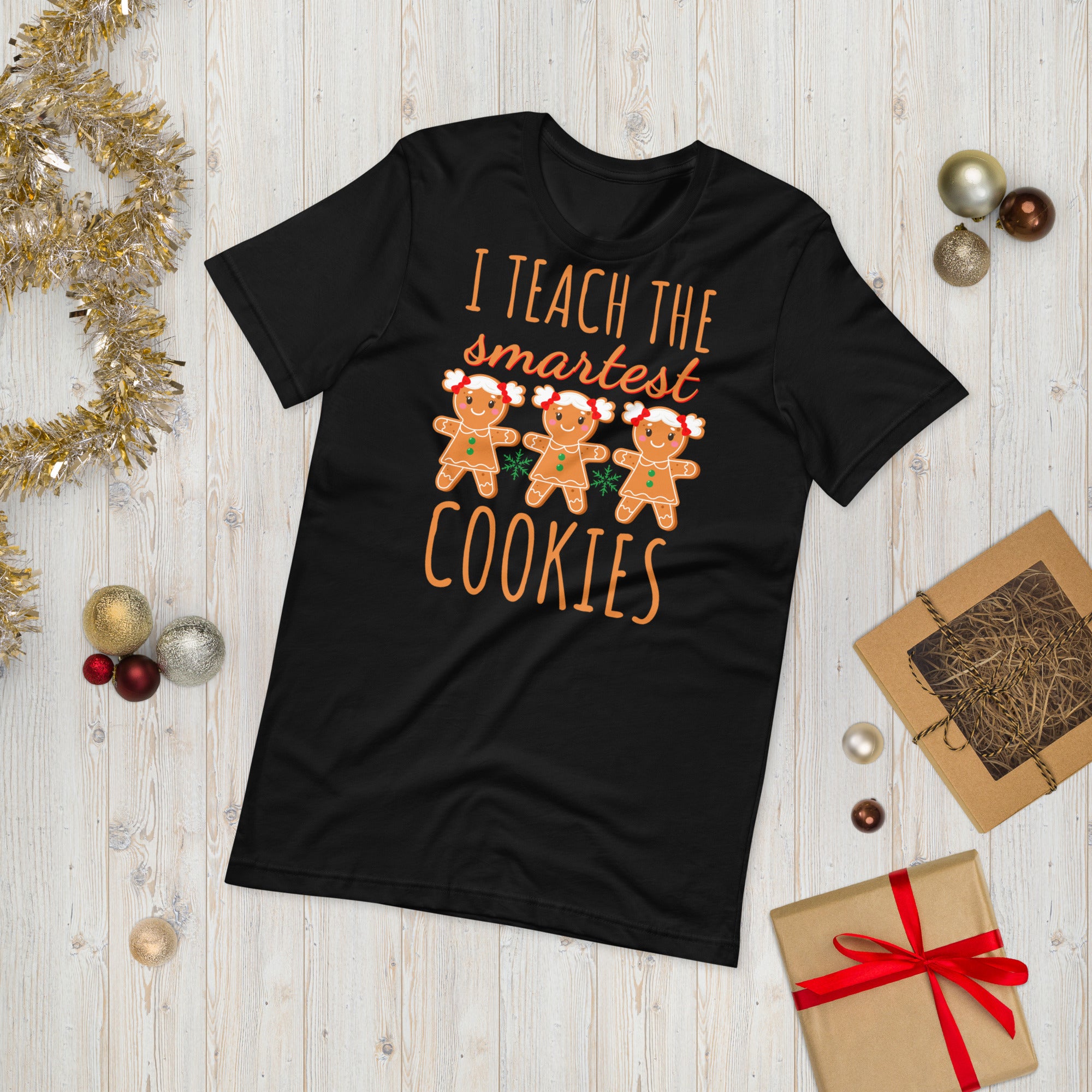 Weihnachtsshirt für Lehrer, I Teach the Smartest Cookies Shirts, Weihnachtslehrer T-Shirt, Weihnachtsshirt, Lehrer Weihnachts-T-Shirt, Weihnachtsgeschenke