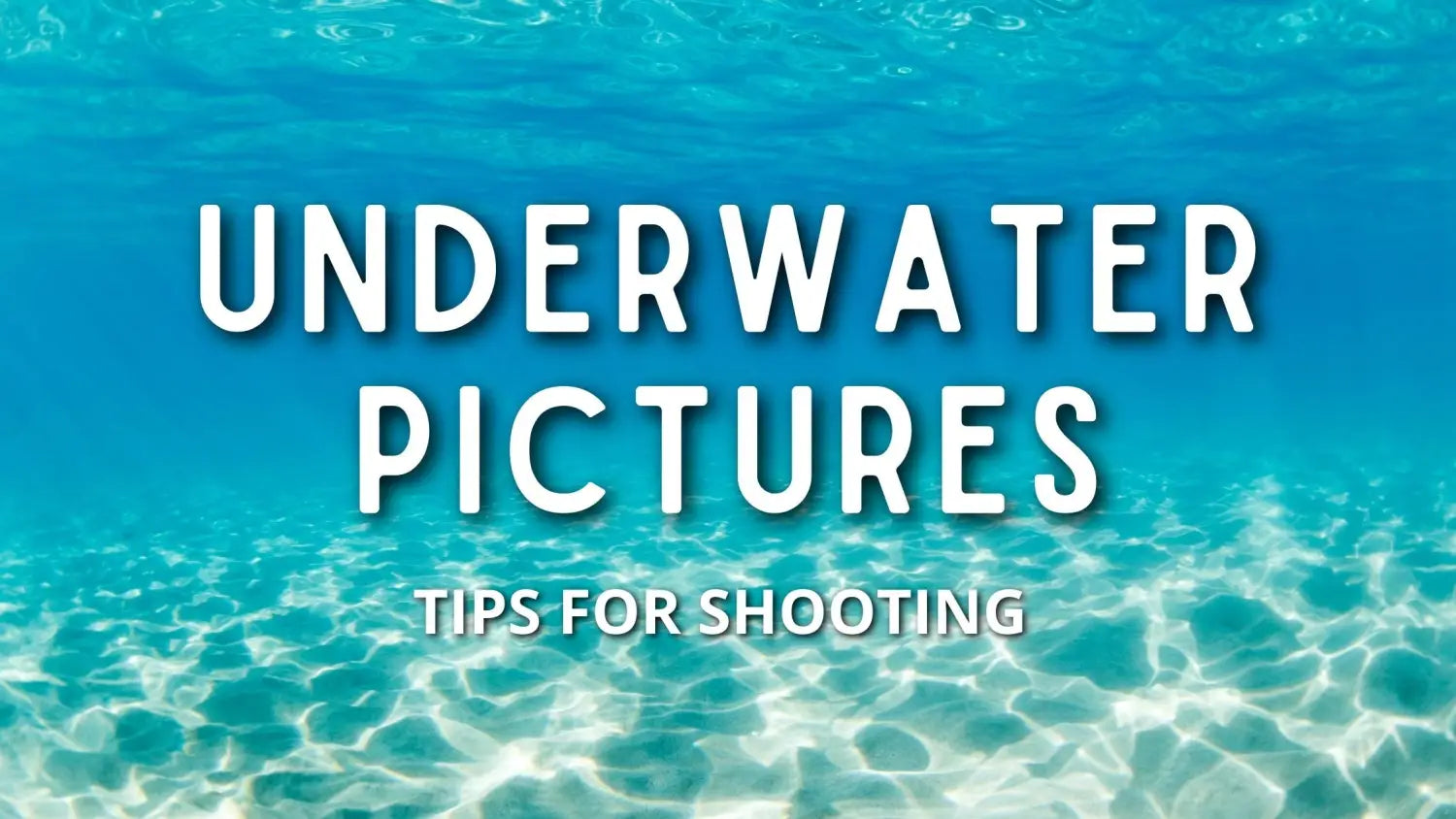 tips-underwater-shot