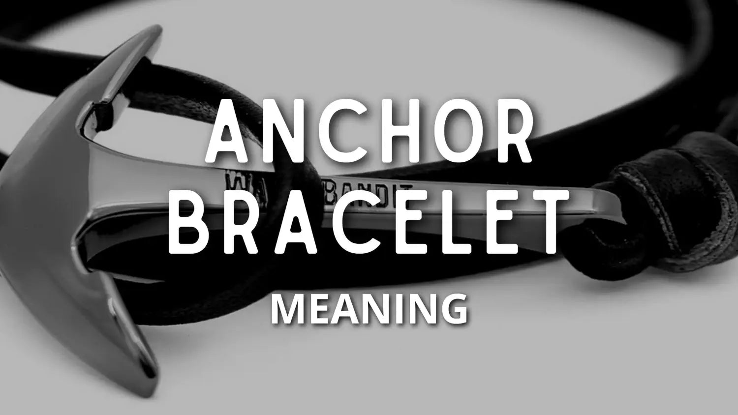 anchor-bracelet-meaning