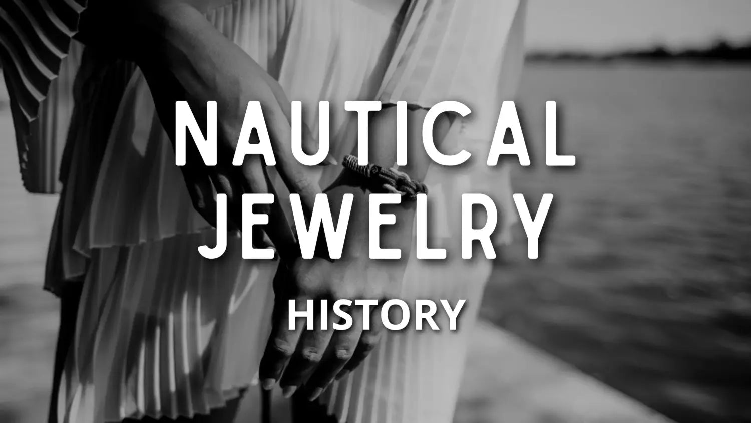 history-nautical-jewelry