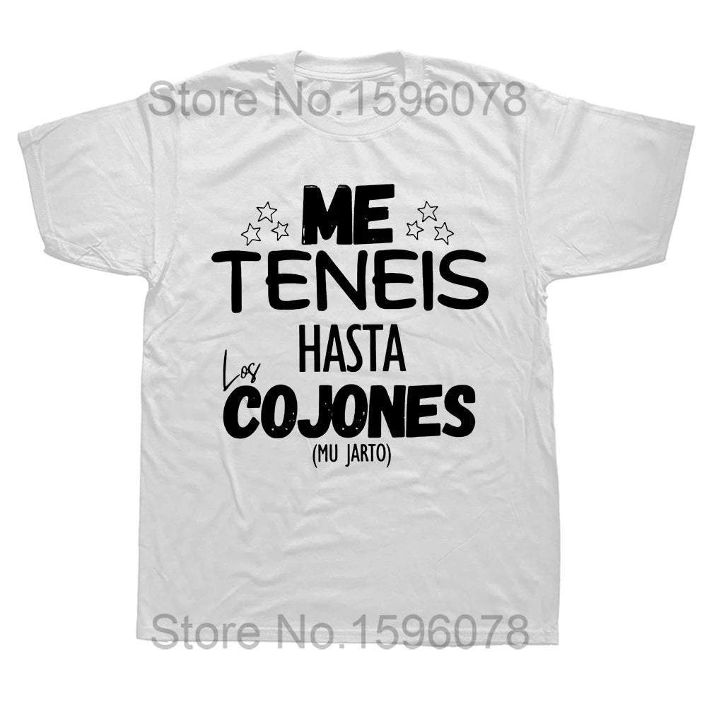 Madeinsea You Have Me Up to The Balls T Shirt Funny Spanish Phrases Jokes T shirts Unisex 100 Cotton Soft Women Men Clothing EU Size White 2 XL