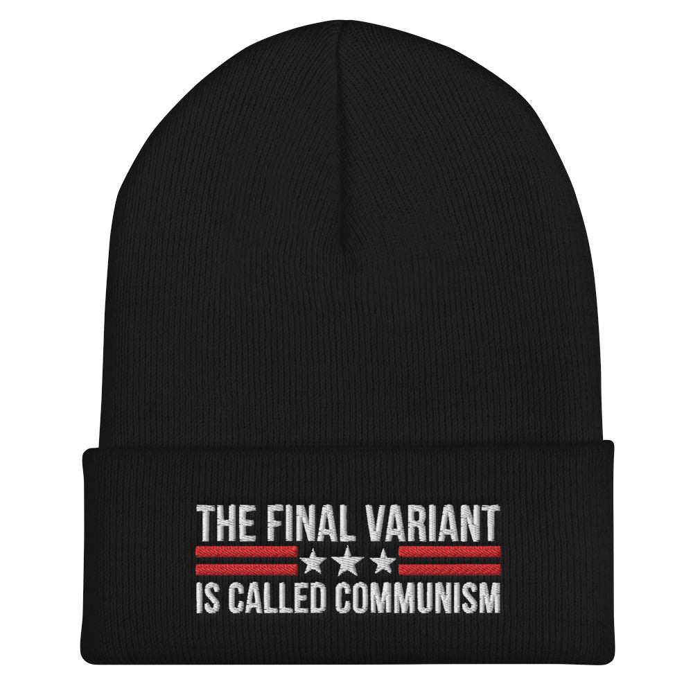 The final Variant Is Called Communism - Anti Communist Cuffed Beanie, Republican Hat, Vintage Beanie, Communism Hat, FJB Hat, FJB Cap - Madeinsea©