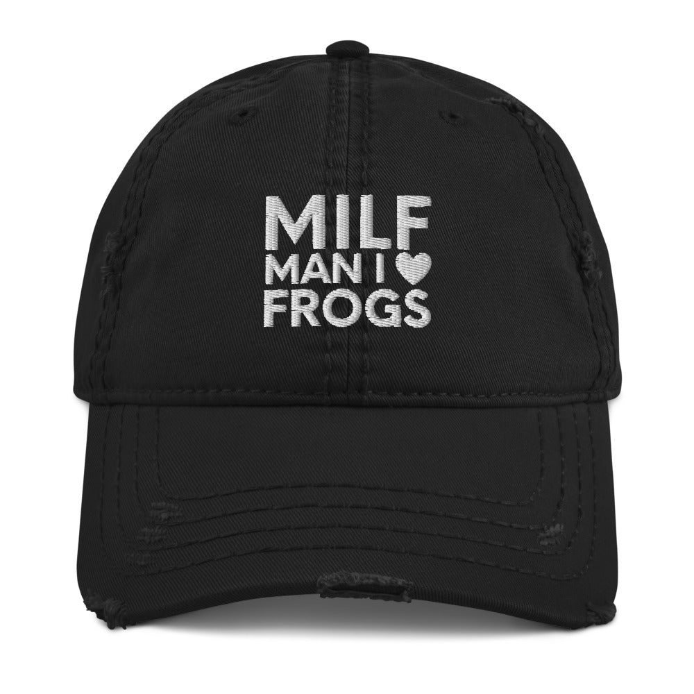 MILF Distressed Dad Hat, Man I Love Frogs Hat, Funny Saying Frog, Funny Animal Hat, Funny Frog Hat, I Love Frogs Hat, MILF cap, Frogs cap