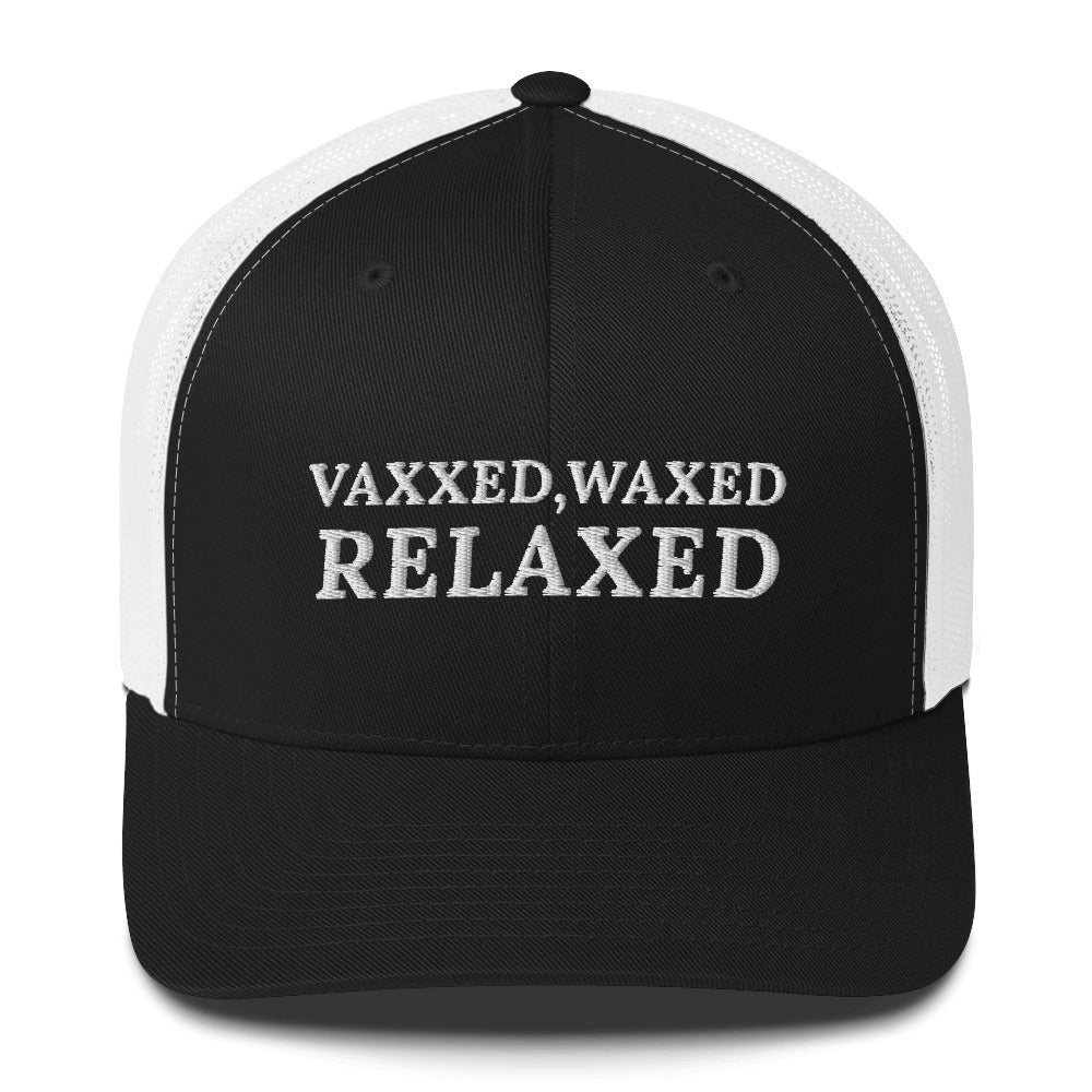 Vaxxed & Waxed hat, funny vaccinated hat, vaxxed waxed relaxed cap, vaxxed and waxed hat, funny vaccinated Trucker Cap, fully vaxxed hat - Madeinsea©