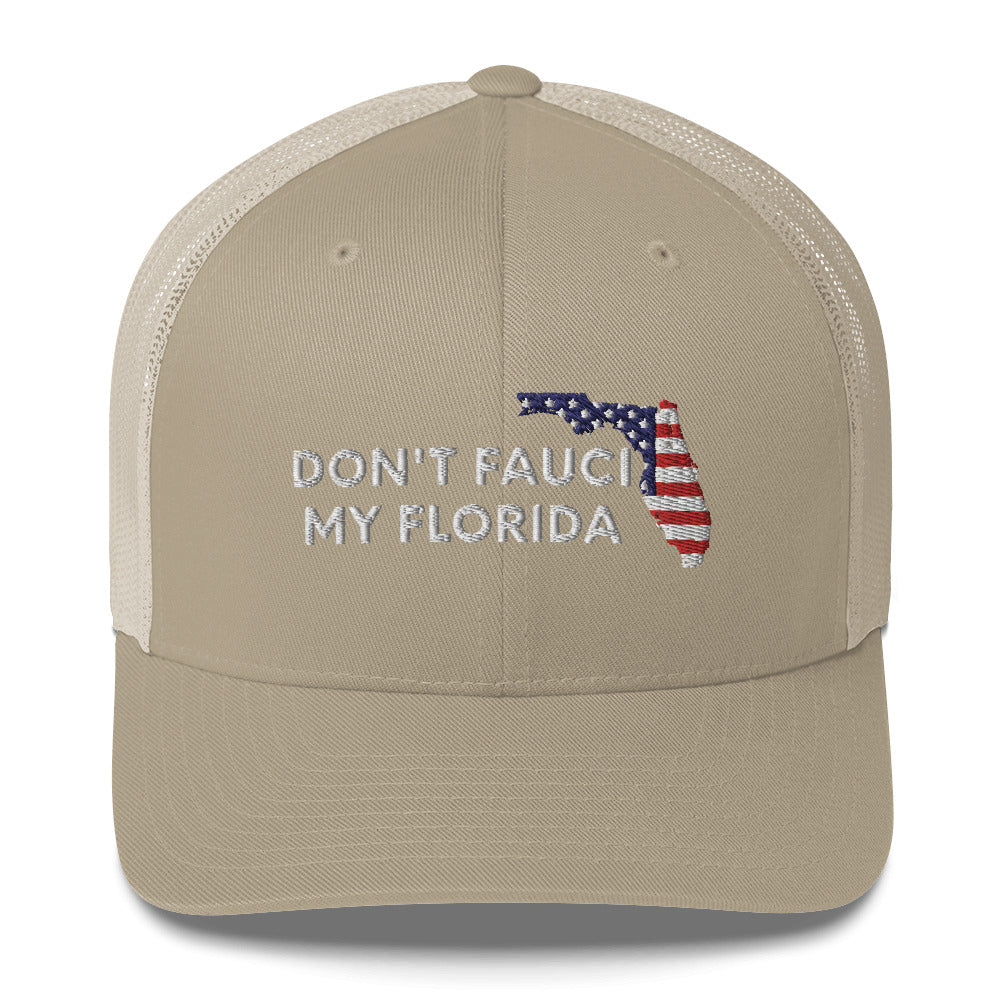 Don't Fauci My Florida 2024 For Patriotic American hat, Dont Fauci My Florida Trucker Cap, DeSantis 2024, Florida Hat, Trump 2024, MAGA - Madeinsea©