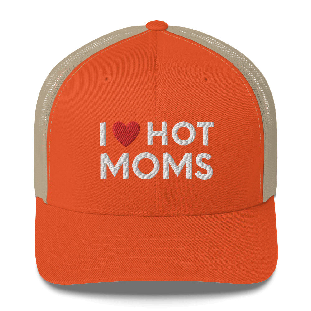 I love hot moms embroidered hat, Funny hot moms hat, hot moms baseball cap, Funny dad hat, Trucker Cap - Madeinsea©