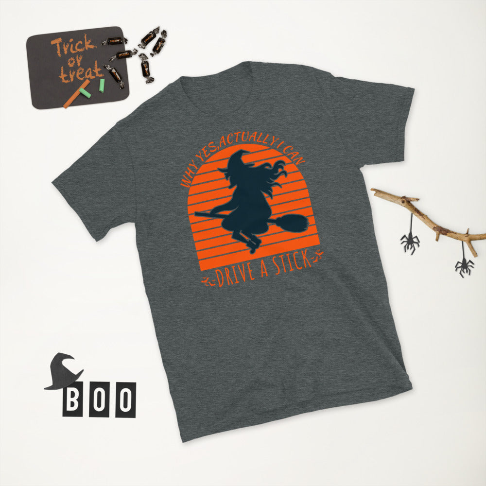Why Yes Actually I Can Drive a Stick, Witch Costume, Drive a stick shirt, Witch Halloween shirt, Halloween Shirt For Women, Halloween Party - Madeinsea©