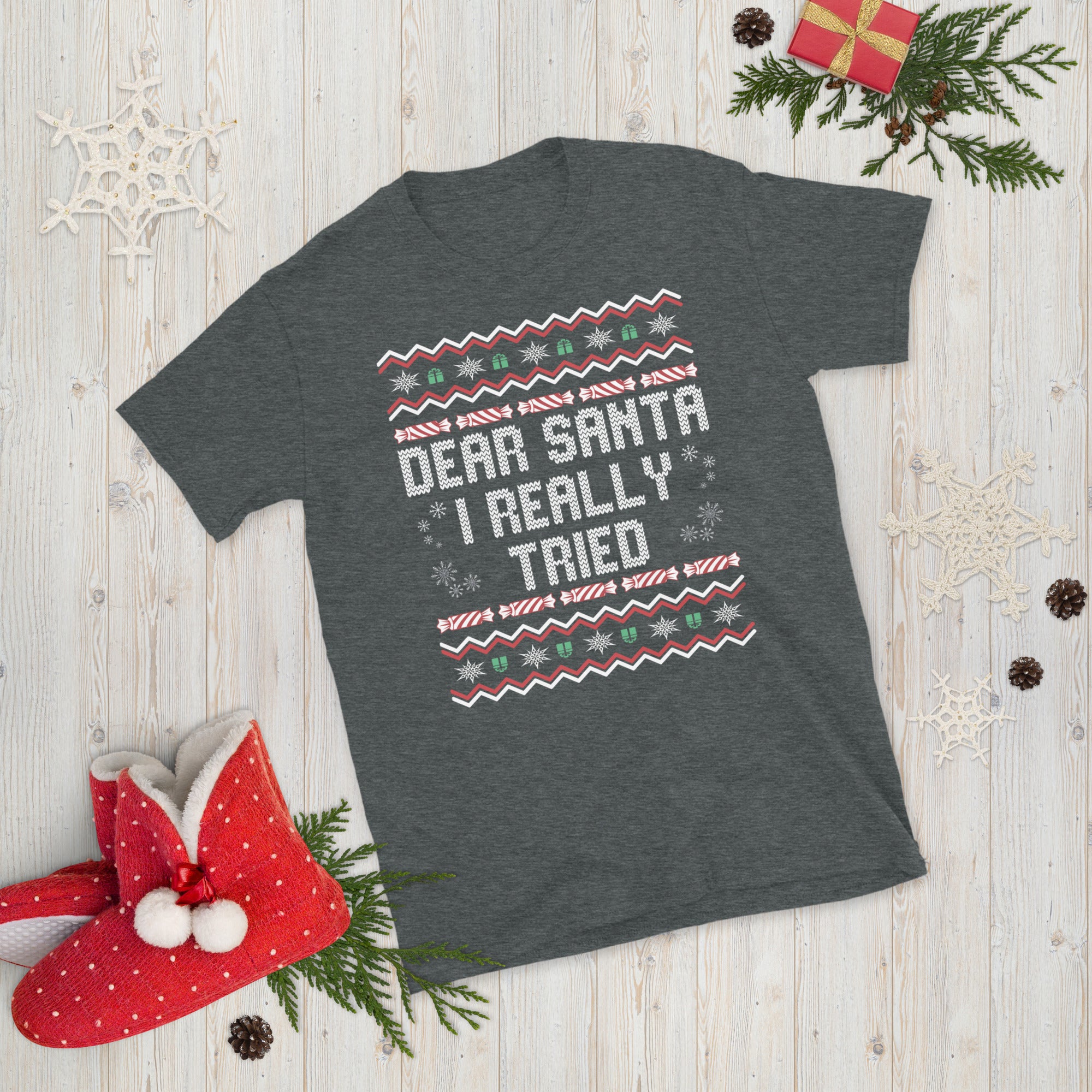 Dear Santa I Really Tried Shirt, Funny Christmas Party Gifts, Ugly Sweater Xmas Tshirt, Winter Holiday Shirt, Sarcastic Santa Claus T Shirt - Madeinsea©