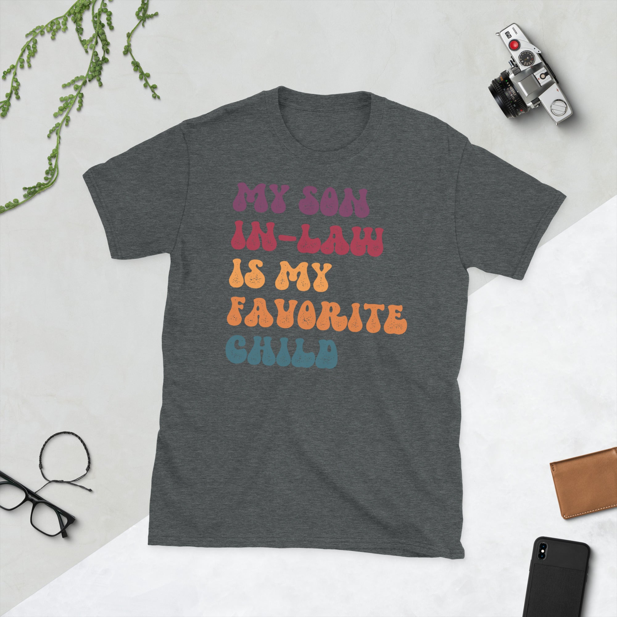 My Son In Law Is My Favorite Child Funny Mother In Law Groovy Shirt, Funny Family T-shirt, Funny Son Tee, Gift For Mother In Law - Madeinsea©