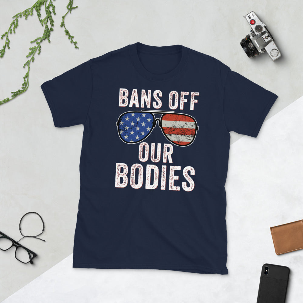 Bans Off Our Bodies T Shirt, Abortion Rights, Texas Abortion Law, reproductive rights, anti banning abortions, womens rights