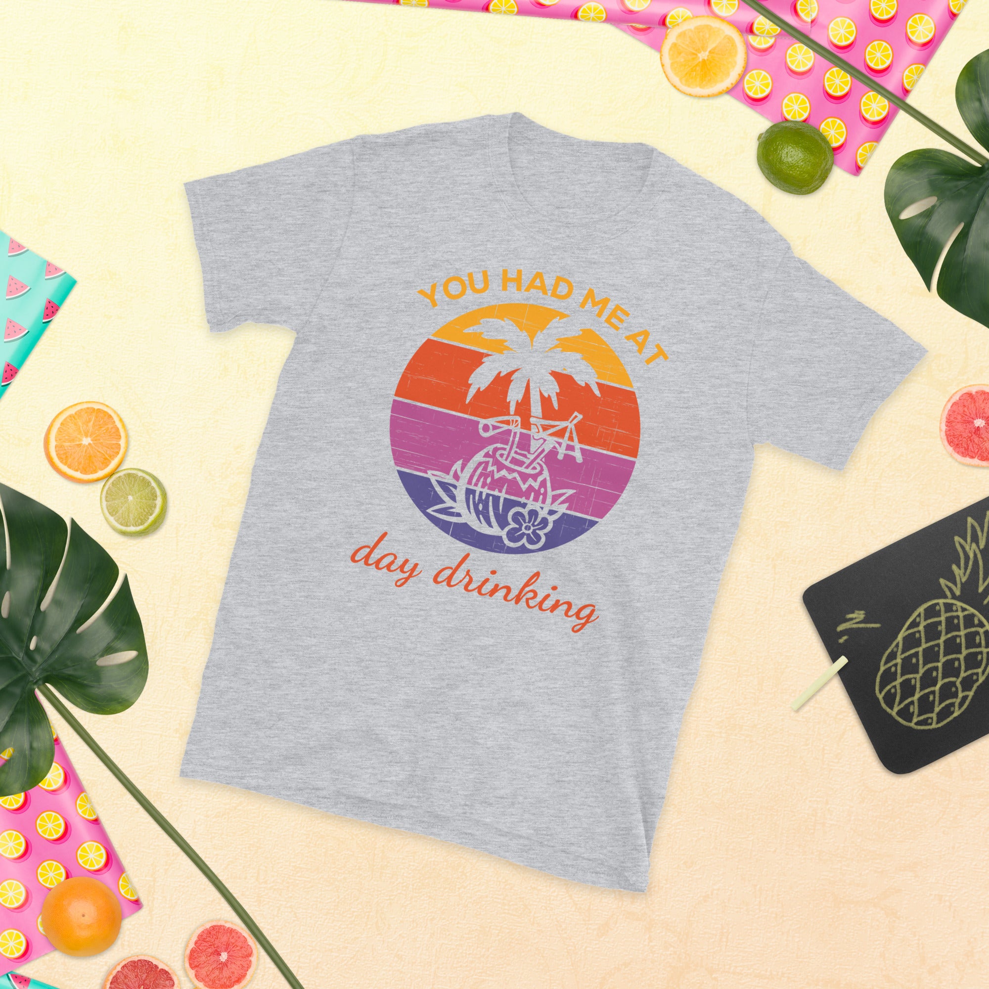 You Had Me At Day Drinking Shirt, Funny Day Drinker Shirt, Day Drinking Shirt, Drinking Shirt, Funny Drinking Shirt, Drinking Team Gifts - Madeinsea©