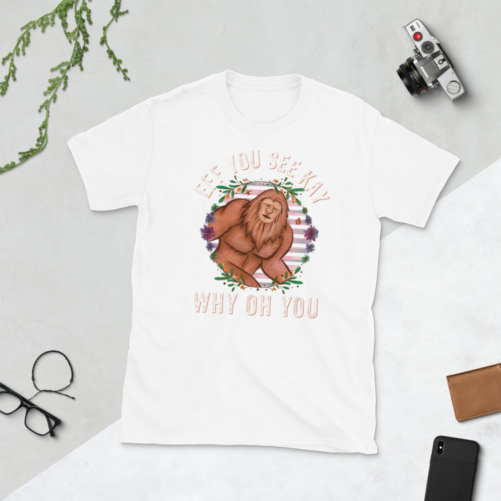 Eff You See Kay Why Oh You T-Shirt, Sasquatch And Yoga Shirt, Bigfoot Yoga Shirt, Funny Yoga Shirt, Funny Bigfoot Yogi, Bigfoot Shirt - Madeinsea©