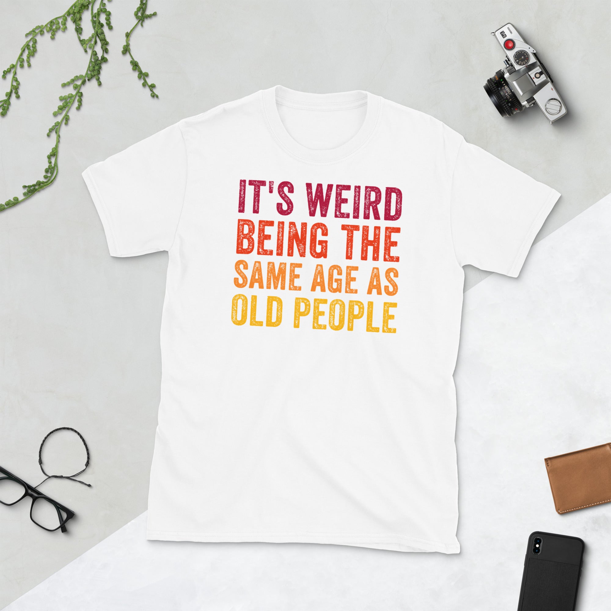 It's Weird Being The Same Age As Old People Shirt, Funny Retirement T-Shirt, Grandpa Retirement T Shirt, Funny Retirement Gift