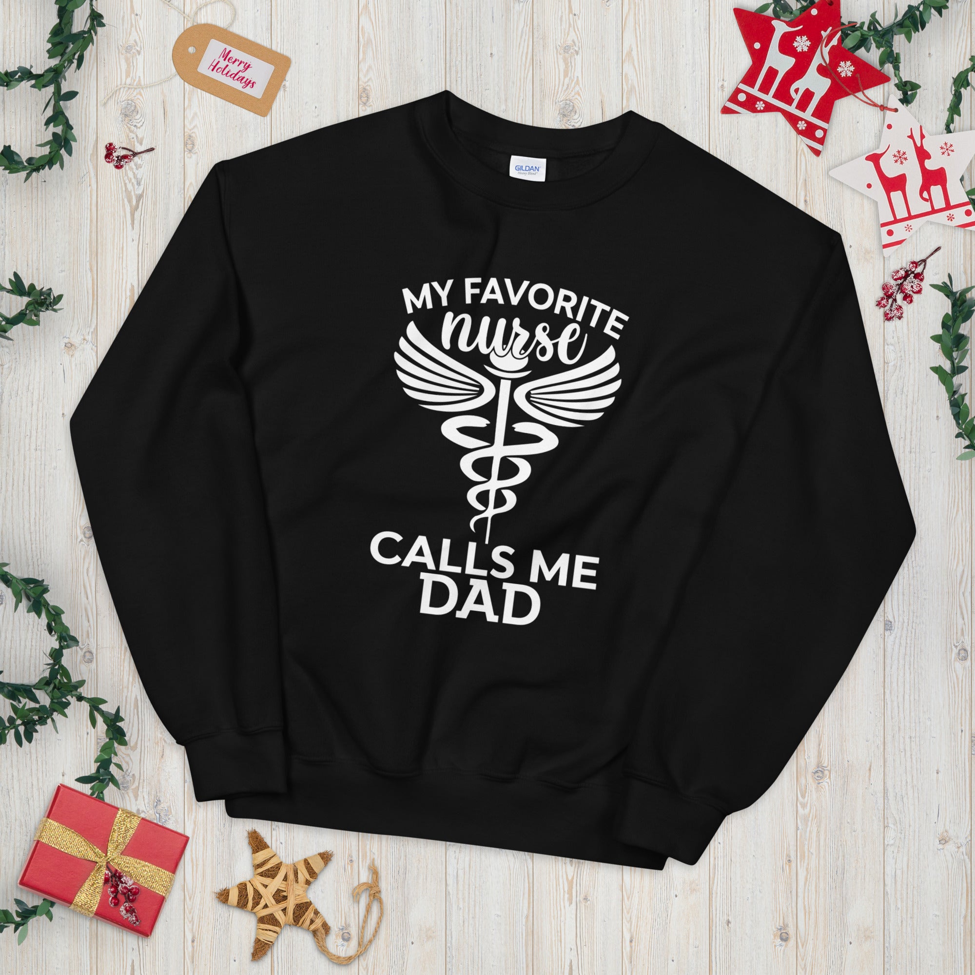 My Favorite Nurse Calls Me Dad Sweater, Dad of a Nurse, Nurse Dad Gift, Nurse Dad Shirt, Father Daughter Gifts, Proud Father Sweatshirt