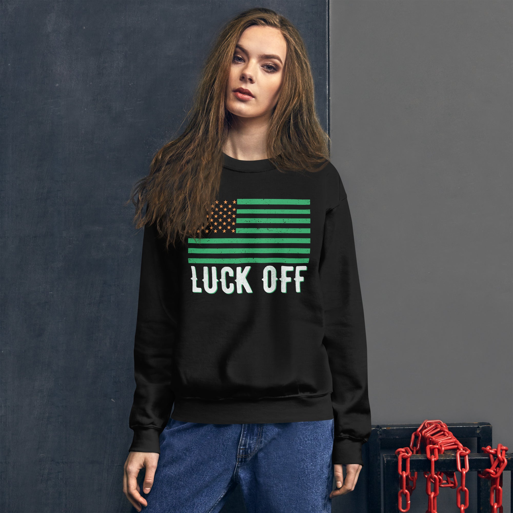 Luck Off Sweatshirt, St. Patrick's Day Sweater, Shamrock Shirt, St. Patty's Sweatshirt, Lucky Irish Shirt, Saint Patricks Day Funny Gifts - Madeinsea©
