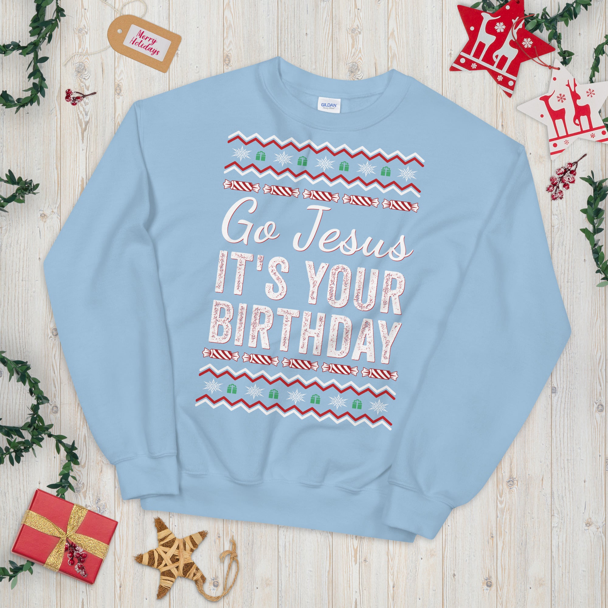 Go Jesus It's Your Birthday Christmas Sweatshirt, Go Jesus Sweatshirt, Jesus Birthday Sweater, Holiday Sweatshirt, Ugly Christmas Sweater - Madeinsea©
