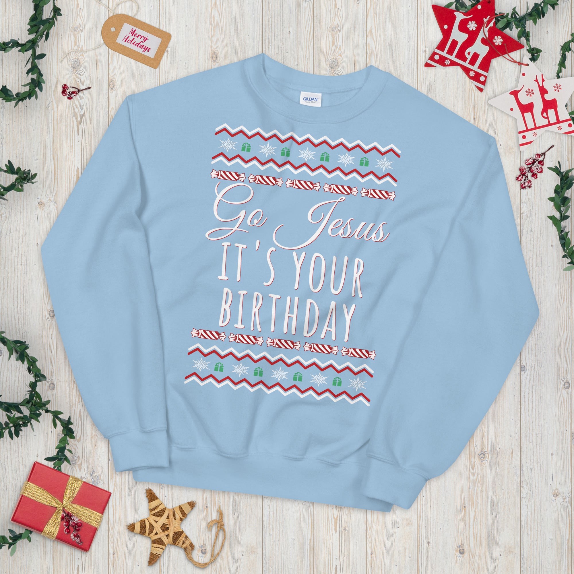 Go Jesus It's Your Birthday Christmas Sweatshirt, Go Jesus Sweatshirt, Jesus Birthday Sweater, Holiday Sweatshirt, Ugly Christmas Sweater