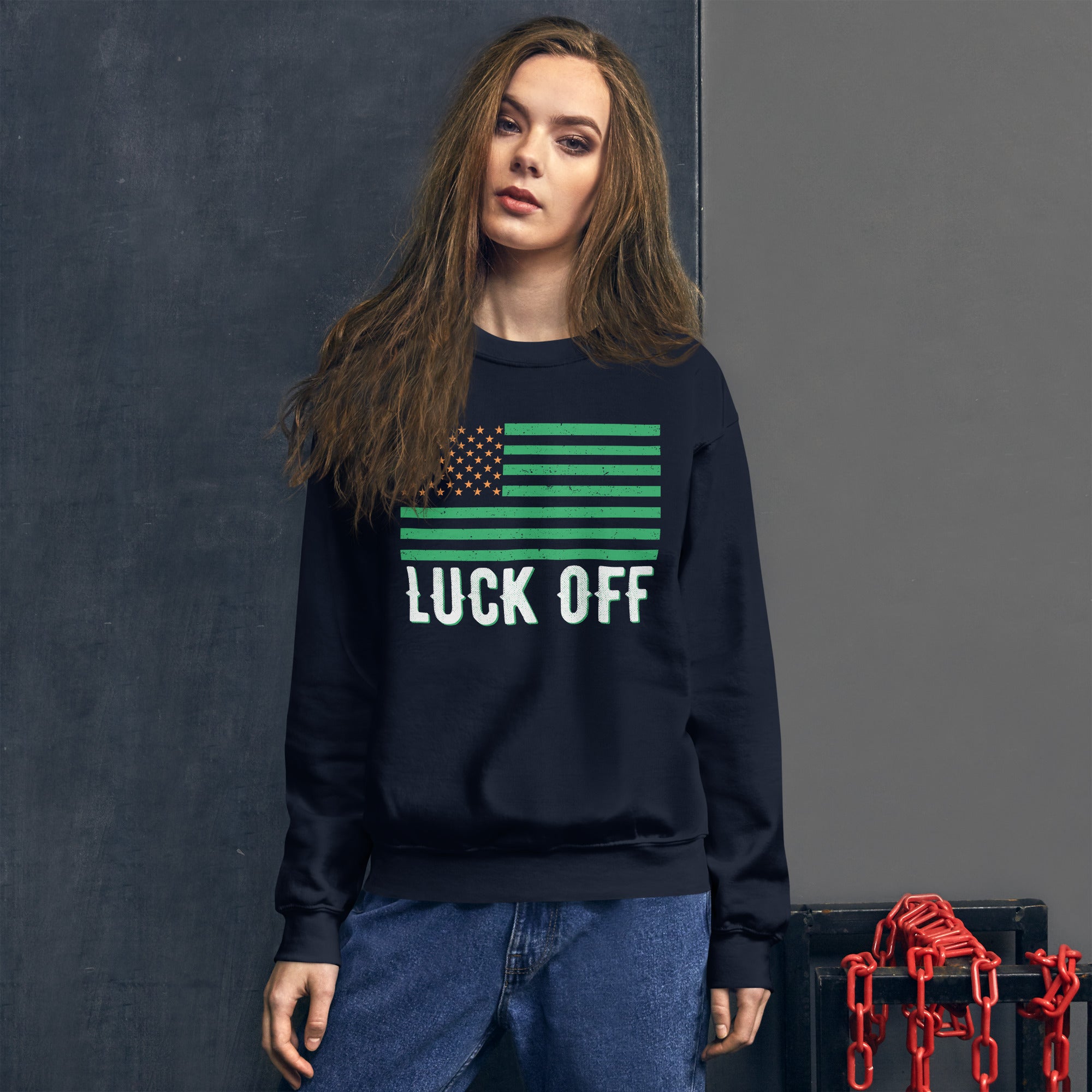 Luck Off Sweatshirt, St. Patrick's Day Sweater, Shamrock Shirt, St. Patty's Sweatshirt, Lucky Irish Shirt, Saint Patricks Day Funny Gifts - Madeinsea©