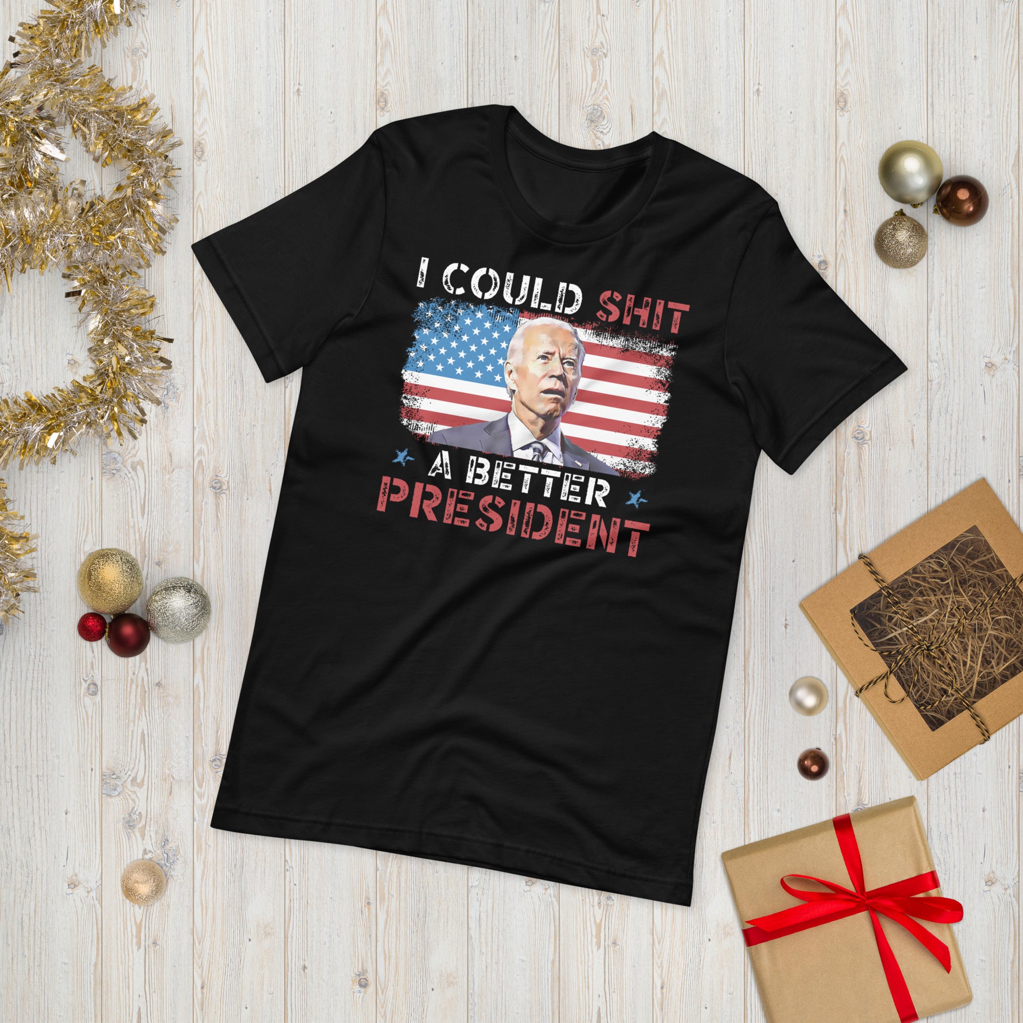 I Could Shit A Better President Shirt, FJB Shirt, Anti Biden Shirt, Funny Republican Shirt, American Patriot Gift, Joe Biden Tshirt, US Flag - Madeinsea©