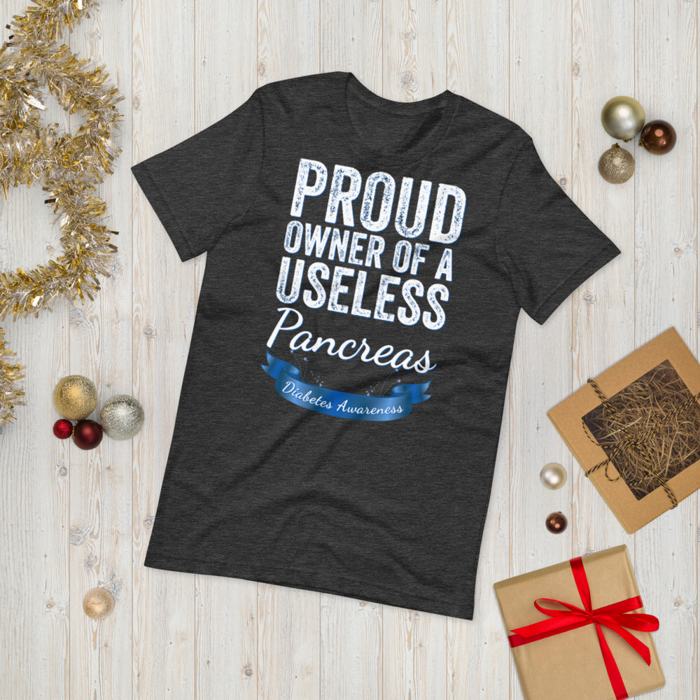 Proud owner of a useless pancreas, Diabetes Shirt, Diabetic Shirt, Useless Pancreas, Diabetes Awareness T-shirt, Pancreas T-Shirt, Funny Tee