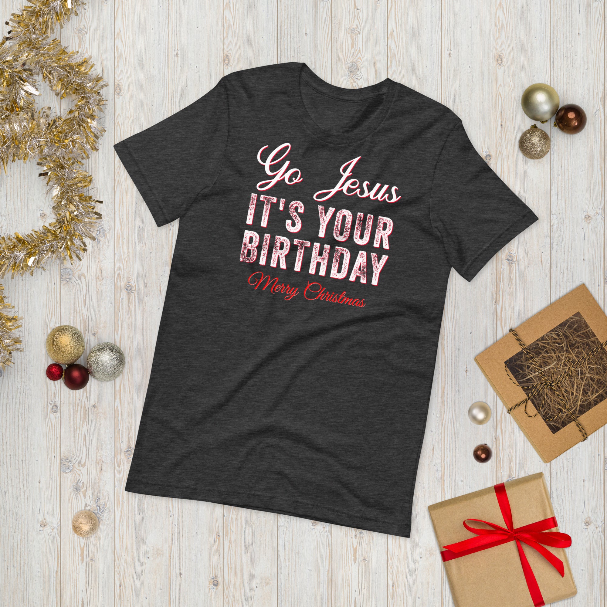 Go Jesus It's Your Birthday Christmas Shirt, Go Jesus Shirt, Jesus Birthday Shirt, Holiday Shirt, Ugly Christmas Sweater Shirt, Funny Xmas