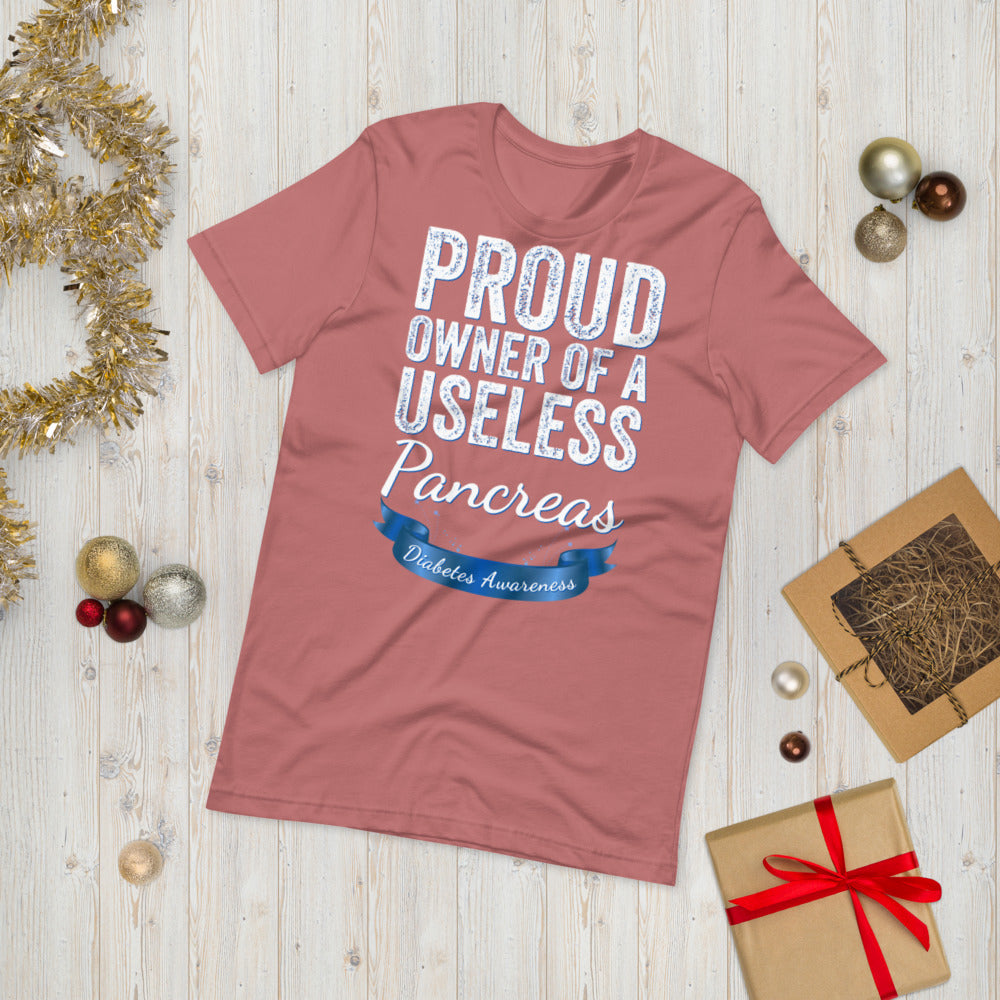 Proud owner of a useless pancreas, Diabetes Shirt, Diabetic Shirt, Useless Pancreas, Diabetes Awareness T-shirt, Pancreas T-Shirt, Funny Tee