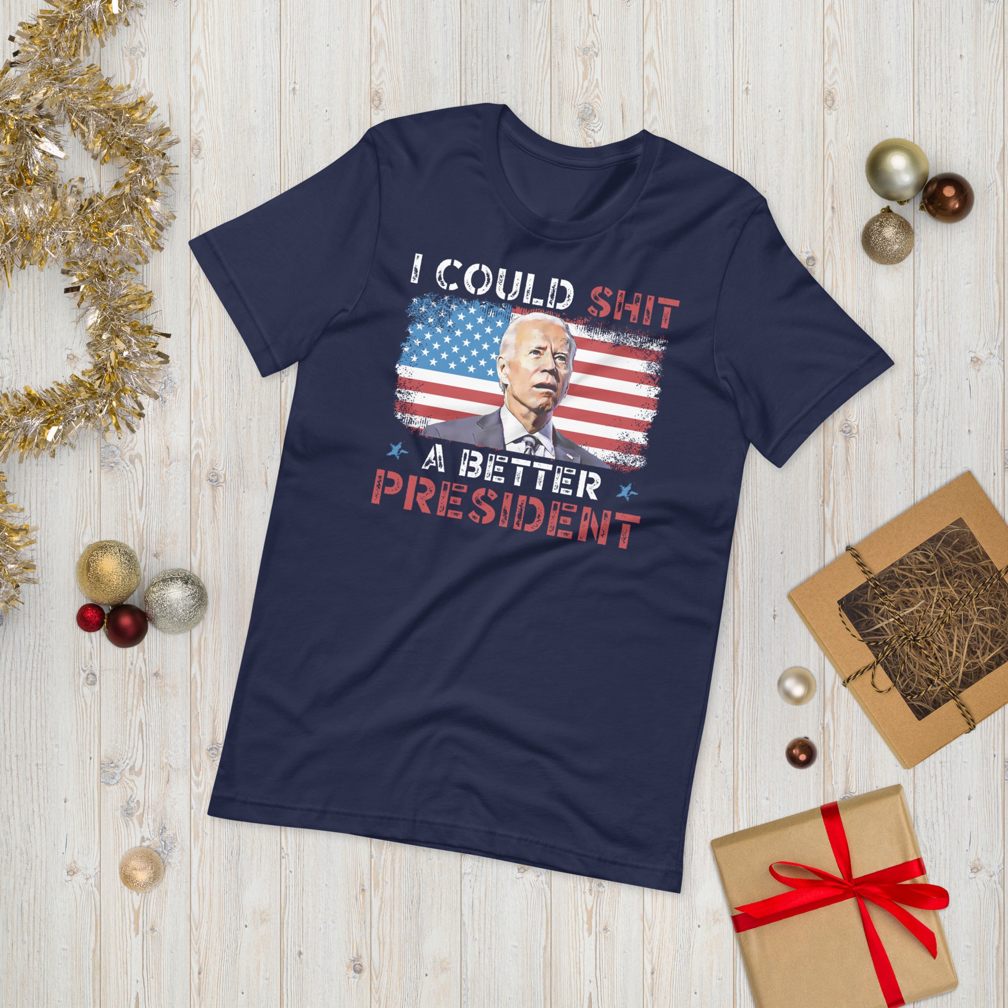 I Could Shit A Better President Shirt, FJB Shirt, Anti Biden Shirt, Funny Republican Shirt, American Patriot Gift, Joe Biden Tshirt, US Flag - Madeinsea©