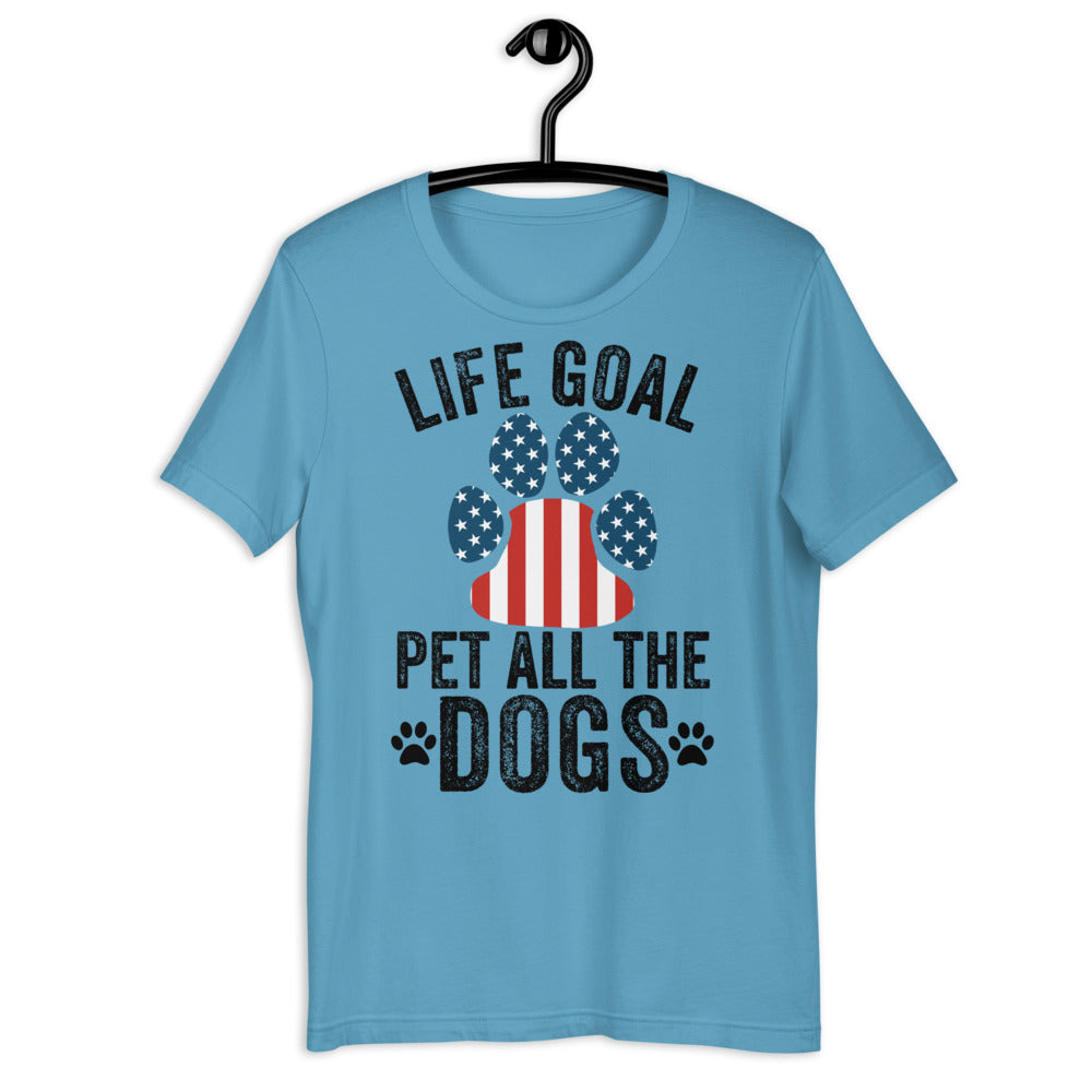 Life Goal: Pet All The Dogs Shirt, Dog Shirt, Dog Mom Shirt, Dog Mama, Funny Dogs Shirt, Dog Lover Gift, Fur Mama, Women's Shirt, Gift Shirt - Madeinsea©